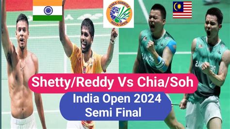 Shetty Rankireddy Ind Vs Aaron Chia Soh Wooi Yik Mal India Open