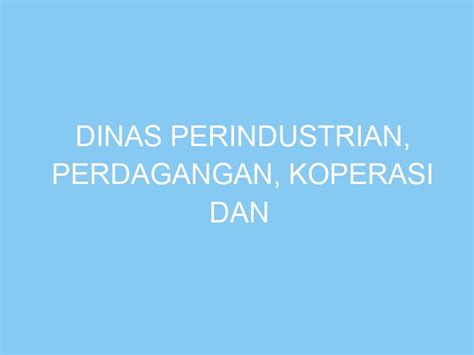 Dinas Perindustrian Perdagangan Koperasi Dan Pertanian Pemkot Yogyakarta