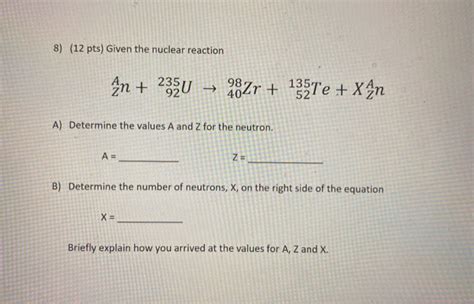 Solved Pts Given The Nuclear Reaction Zr Chegg