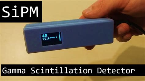 Making A Sipm Gamma Scintillation Detector Diy Youtube