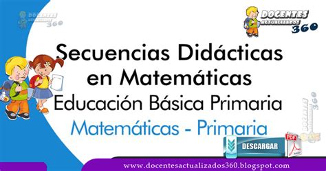 Secuencias Didácticas en Matemáticas Educación Básica Primaria