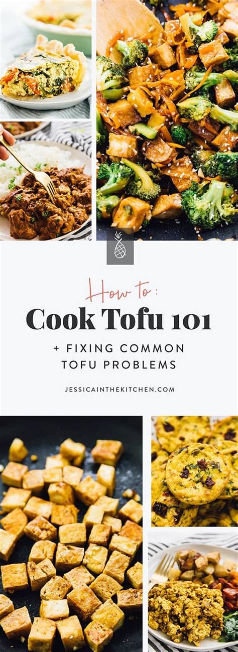 How To Cook Tofu Tips On Making The Most Delicious Tofu Jessica