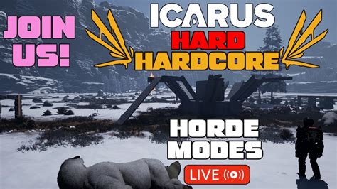 Icarus HARD HARDCORE Horde Mode With Viewers Vapor Geysers Build Up Chaos Live Stream