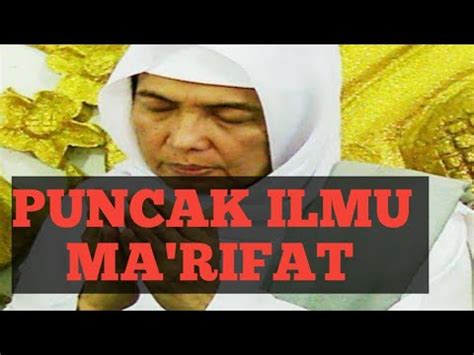 Puncak Ma Rifat Romo Kyai Ahmad Asrori Al Ishaqi Youtube