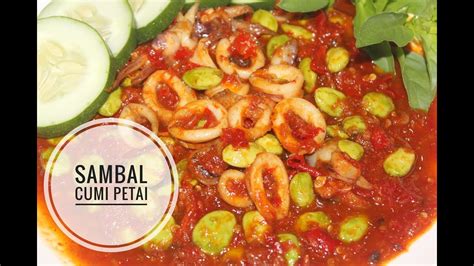 Resep Membuat Special Sambal Cumi Petai Enak Dan Lezat Youtube