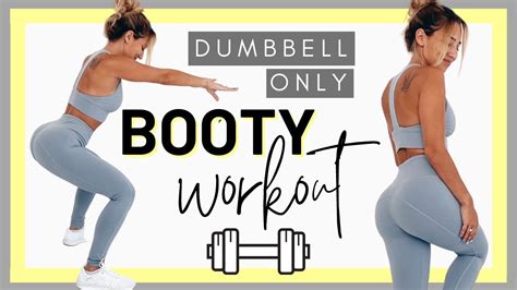 DUMBBELL EXERCISES TO GROW GLUTES FULL BOOTY WORKOUT Atelier Yuwa