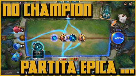 Lor Gameplay Ita No Champion Deck Una Partita Epica Dopo Minuti