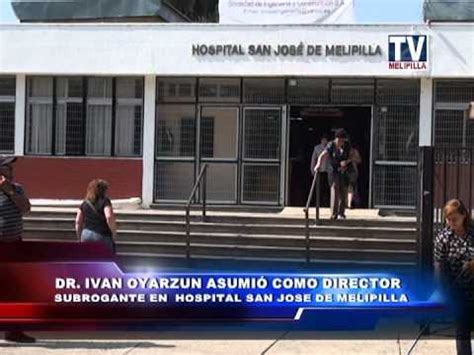 Dr Ivan Oyarzun Asume Como Director Subrogante Hospital De Melipilla