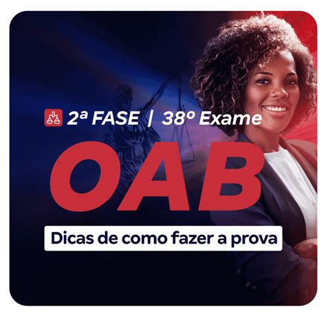 Fase Do Exame Da Oab