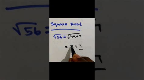 Square Root Of 56 Short Tricks Very Easy Method Squareroot