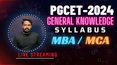 PGCET 2024 MBA MCA 2024 PGCET Syllabus For General Knowledge