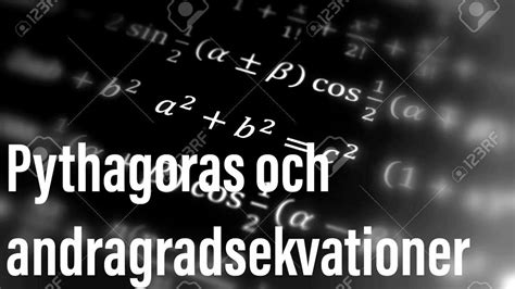 Matematik 2 tillämpning av andragradsekvationer Pythagoras YouTube