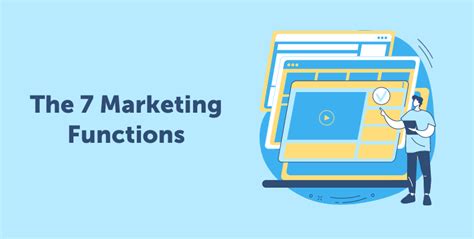 The 7 Marketing Functions