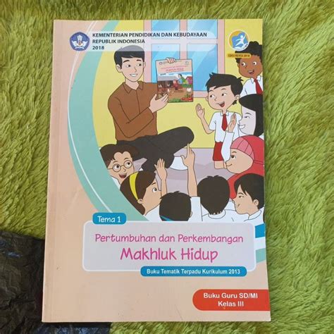 Jual ORIGINAL BUKU GURU TEMATIK TERPADU KELAS 3 SD TEMA 1 PERTUMBUHAN