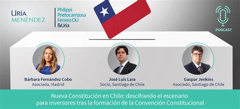 Nueva Constitución En Chile Descifrando El Escenario Para Inversores