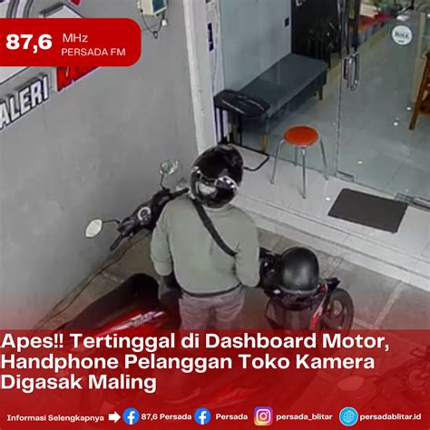 Apes Tertinggal Di Dashboard Motor Handphone Pelanggan Toko Kamera