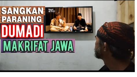 Sangkan Paraning Dumadi Makrifat Jawa Youtube