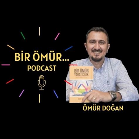 Bir Ömür Podcast On Spotify