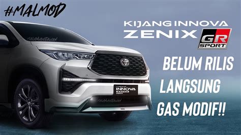 INNOVA ZENIX GR SPORT LANGSUNG MODIF PADAHAL BELUM RILIS