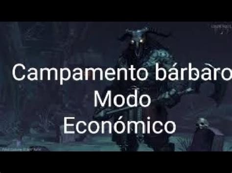 Campamento B Rbaro Modo Econ Mico En Grim Soul Grimsoul