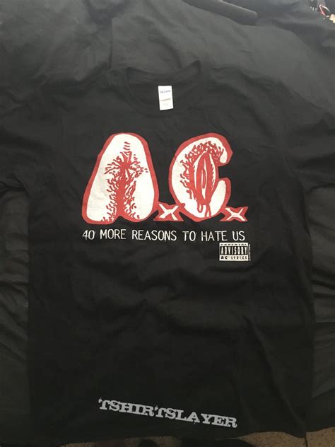 Anal Cunt 40 More Reasons To Hate Us T Shirt TShirtSlayer TShirt