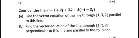 Solved Consider the line r i 2j 3k λ i3j a Find the Chegg