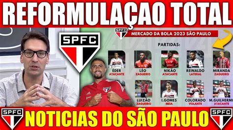 SPFC NEWS SÃO PAULO FAZ REFORMULAÇÃO TOTAL SPFC QUER REFORÇOS