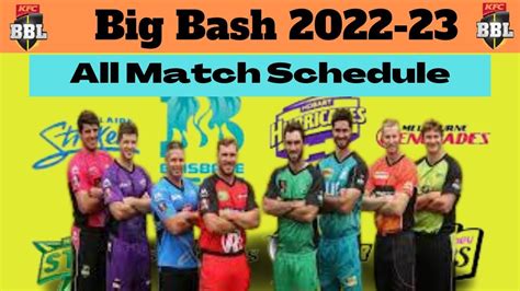 Bbl 2022 23 Final Schedule Big Bash League 2022 23 Schedule Bbl Match Timetable Big Bash