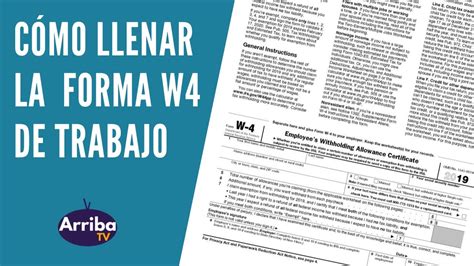 Cómo Llenar La Forma W 4 Del Irs Con Jorge Pabón Youtube