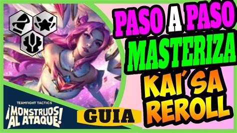 Cómo Jugar y GANAR con KAISA REROLL SET 8 5 GUIA Composición TFT