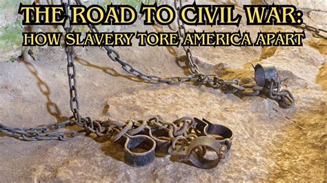 The Road To Civil War How Slavery Tore America Apart Youtube