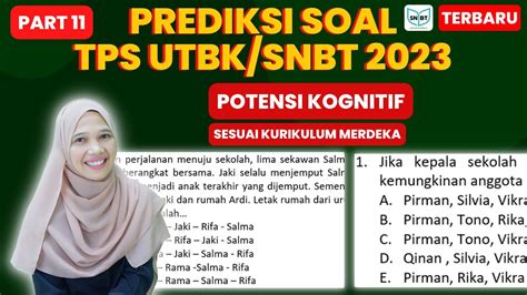 PREDIKSI SOAL TPS POTENSI KOGNITIF SNBT 2023 PART 11 KURIKULUM