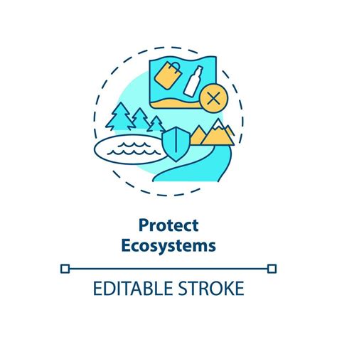 Protect Ecosystems Concept Icon Restore Natural Areas Clean Water And Sanitation Abstract Idea