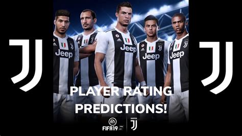 Fifa Player Ratings Predictions Juventus Youtube