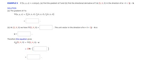 Solved Example 5 If F X Y Z Xsin Yz A Find The Gradient