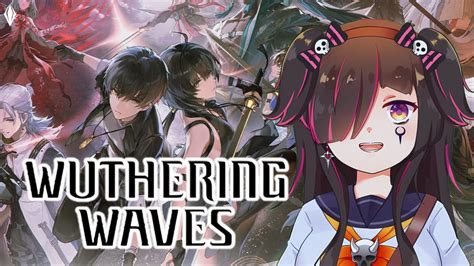 Wuthering Wavessaatnya Grinding Sambil Jelahin Worldaliza Constante