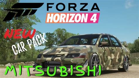 Forza Horizon 4 НОВОЕ ОБНОВЛЕНИЕ Mitsubishi Car Pack Youtube