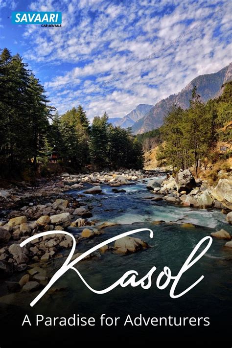 Things to do in kasol hills meadows and verdant valleys – Artofit