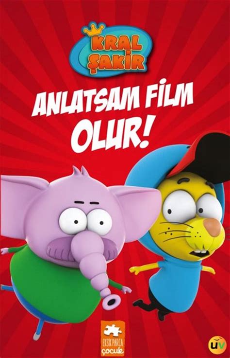 Kral Akir Anlatsam Film Olur Kitap Film Kitap Okuma