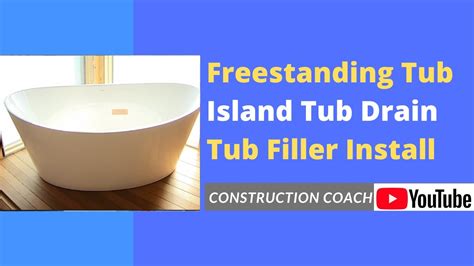 Freestanding Tub Install Island Drain And Tub Filler Youtube