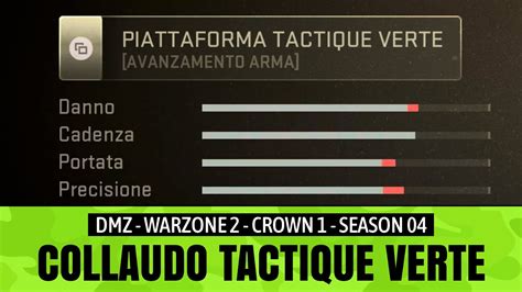 Collaudo Tactique Verte DMZ S4 Crown 1 Warzone 2 YouTube