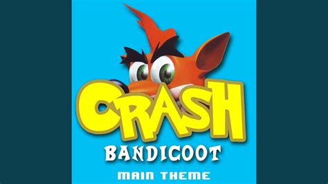 Crash Bandicoot Main Theme Youtube