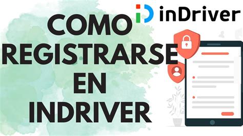 Como Registrarse En Indriver Youtube