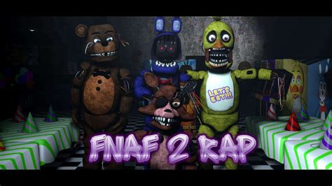 Five Nights At Freddy S 2 Rap Animated SFM F N A F Manado Best Games