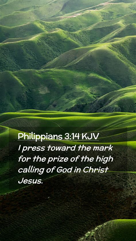 Philippians 314 Kjv Mobile Phone Wallpaper I Press Toward The Mark