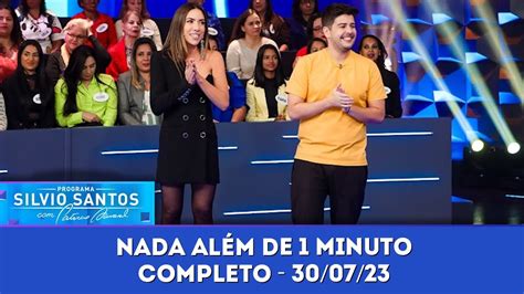 Nada Al M De Minuto Programa Silvio Santos Youtube