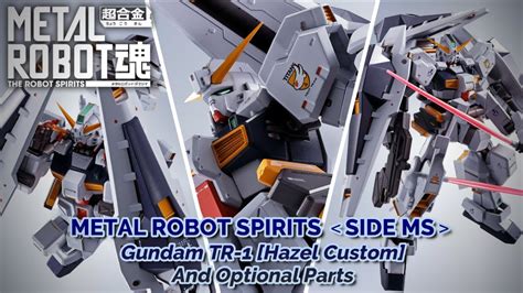 Metal Robot Spirits Side Ms Gundam Tr Hazel Custom Option Parts