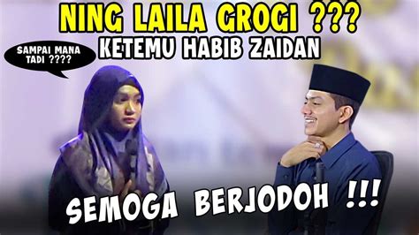 Ning Umi Laila Grogi Saat Bertemu Dengan Habib Zaidan Bin Yahya Di