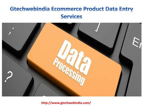 Ppt Gtechwebindia Ecommerce Product Data Entry Services Powerpoint Presentation Id7612483