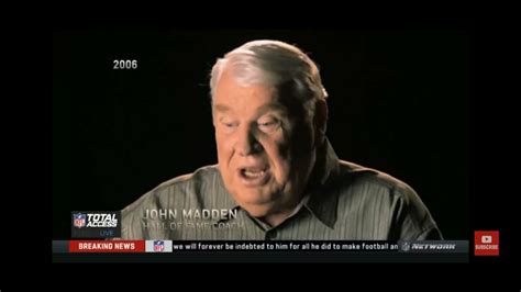 John Madden Dies Nfl Legend Dies At 85 Nfl Community Reacts Youtube